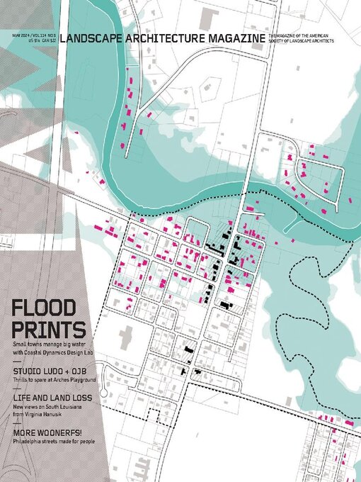 Title details for Landscape Architecture Magazine by American Society of Landscape Architects - Available